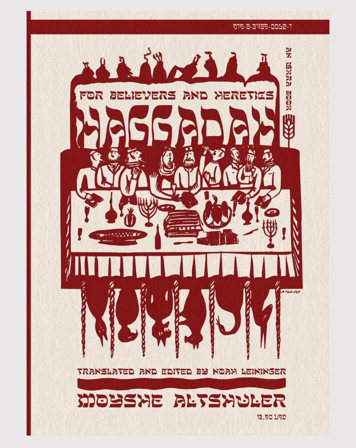 Haggadah for Believers and Heretics